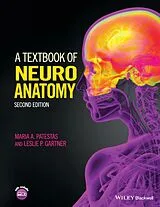 Kartonierter Einband A Textbook of Neuroanatomy von Patestas Maria A., Leslie P. Gartner