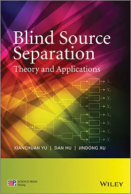 E-Book (pdf) Blind Source Separation von Xianchuan Yu, Dan Hu, Jindong Xu