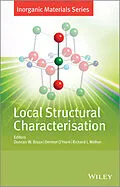 E-Book (pdf) Local Structural Characterisation von Duncan W. Bruce, Dermot O'Hare, Richard I. Walton