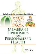 E-Book (pdf) Membrane Lipidomics for Personalized Health von Carla Ferreri, Chryssostomos Chatgilialoglu