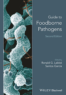 eBook (epub) Guide to Foodborne Pathogens de Ronald G. Labb&#233;, Santos Garc&#237;a
