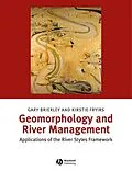 E-Book (epub) Geomorphology and River Management von Gary Brierley, Kirstie Fryirs
