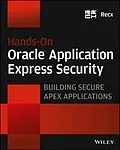 E-Book (pdf) Hands-On Oracle Application Express Security von Recx