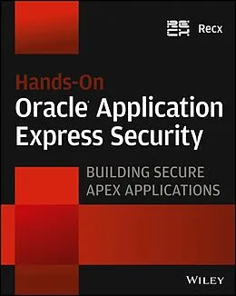 E-Book (pdf) Hands-On Oracle Application Express Security von Recx