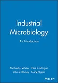E-Book (epub) Industrial Microbiology von Michael J. Waites, Neil L. Morgan, John S. Rockey