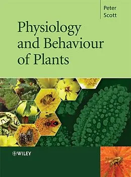 E-Book (epub) Physiology and Behaviour of Plants von Peter Scott