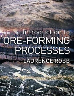 E-Book (epub) Introduction to Ore-Forming Processes von Laurence Robb