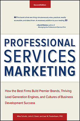 E-Book (pdf) Professional Services Marketing von Mike Schultz, John E. Doerr, Lee Frederikson