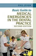 E-Book (pdf) Basic Guide to Medical Emergencies in the Dental Practice von Philip Jevon