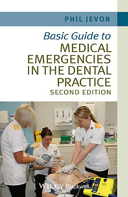 eBook (pdf) Basic Guide to Medical Emergencies in the Dental Practice de Philip Jevon