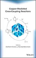 E-Book (epub) Copper-Mediated Cross-Coupling Reactions von Gwilherm Evano, Nicolas Blanchard