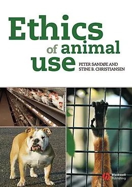 E-Book (pdf) Ethics of Animal Use von Peter Sandøe, Stine B. Christiansen
