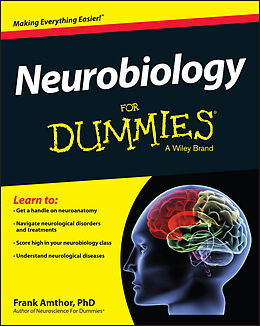 E-Book (pdf) Neurobiology For Dummies von Frank Amthor