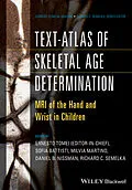E-Book (epub) Text-Atlas of Skeletal Age Determination von Ernesto Tomei, Richard C. Semelka, Daniel Nissman