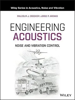 E-Book (epub) Engineering Acoustics von Malcolm J. Crocker, Jorge P. Arenas