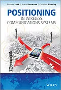E-Book (pdf) Positioning in Wireless Communications Systems von Stephan Sand, Armin Dammann, Christian Mensing