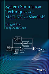 eBook (pdf) System Simulation Techniques with MATLAB and Simulink de Dingy-Xue, Yang-Quan Chen