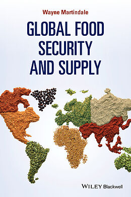 E-Book (pdf) Global Food Security and Supply von Wayne Martindale