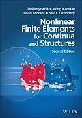 E-Book (epub) Nonlinear Finite Elements for Continua and Structures von Ted Belytschko, Wing Kam Liu, Brian Moran