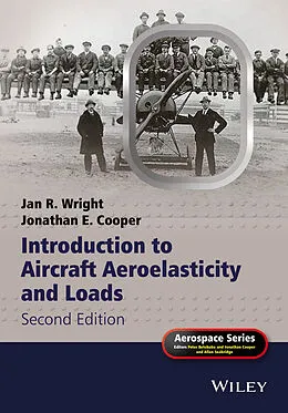 E-Book (epub) Introduction to Aircraft Aeroelasticity and Loads von Jan R. Wright, Jonathan Edward Cooper