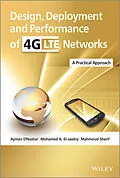 E-Book (pdf) Design, Deployment and Performance of 4G-LTE Networks von Ayman ElNashar, Mohamed El-saidny, Mahmoud Sherif
