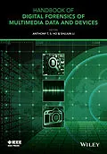 E-Book (pdf) Handbook of Digital Forensics of Multimedia Data and Devices, Enhanced E-Book von 