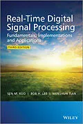 E-Book (epub) Real-Time Digital Signal Processing von Sen M. Kuo, Bob H. Lee, Wenshun Tian