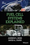E-Book (epub) Fuel Cell Systems Explained von Andrew L. Dicks, David A. J. Rand