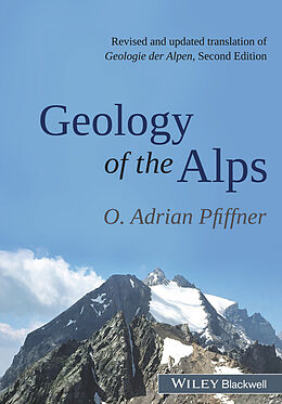 eBook (epub) Geology of the Alps de O. Adrian Pfiffner