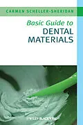 E-Book (pdf) Basic Guide to Dental Materials von Carmen Scheller-Sheridan