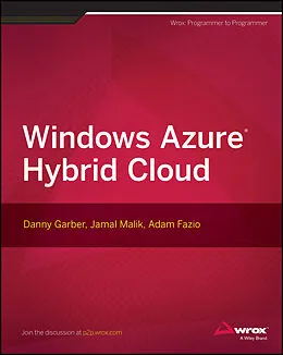 E-Book (pdf) Windows Azure Hybrid Cloud von Danny Garber, Jamal Malik, Adam Fazio
