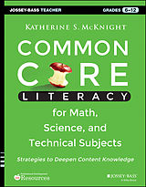 E-Book (pdf) Common Core Literacy for Math, Science, and Technical Subjects, von Katherine S. McKnight