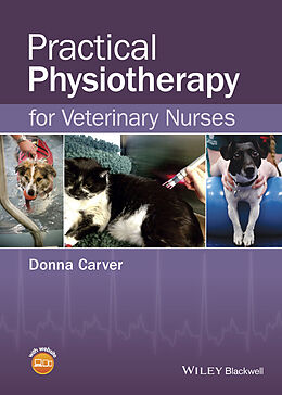 E-Book (epub) Practical Physiotherapy for Veterinary Nurses von Donna Carver