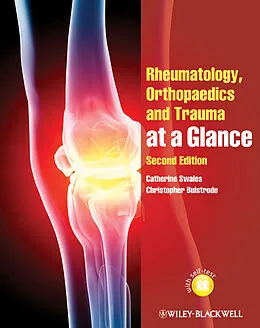 E-Book (pdf) Rheumatology, Orthopaedics and Trauma at a Glance von Catherine Swales, Christopher Bulstrode