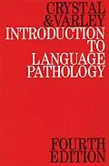 E-Book (pdf) Introduction to Language Pathology von David Crystal, Rosemary Varley