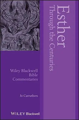 E-Book (epub) Esther Through the Centuries von Jo Carruthers
