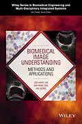 E-Book (pdf) Biomedical Image Understanding von Joo-Hwee Lim, Sim-Heng Ong, Wei Xiong