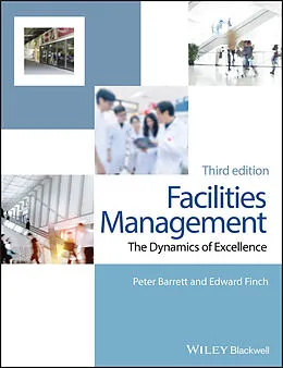 E-Book (epub) Facilities Management von Peter Barrett, Edward Finch