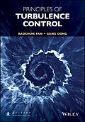 E-Book (pdf) Principles of Turbulence Control von Baochun Fan, Gang Dong