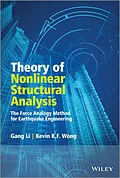 E-Book (epub) Theory of Nonlinear Structural Analysis von Gang Li, Kevin Wong