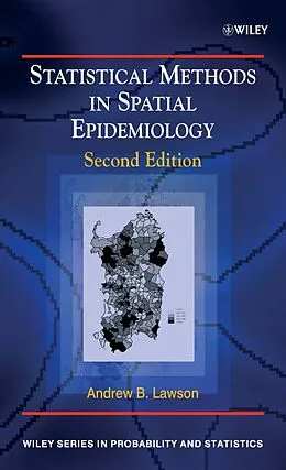 E-Book (epub) Statistical Methods in Spatial Epidemiology von Andrew B. Lawson