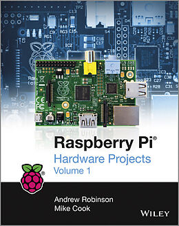 eBook (pdf) Raspberry Pi Hardware Projects 1 de Andrew Robinson, Mike Cook