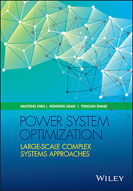 E-Book (pdf) Power System Optimization von Haoyong Chen, Honwing Ngan, Yongjun Zhang