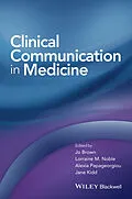 E-Book (epub) Clinical Communication in Medicine von Jo Brown, Jane Kidd, Lorraine Noble