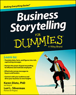 E-Book (pdf) Business Storytelling For Dummies von Karen Dietz, Lori L. Silverman