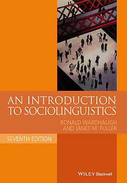 eBook (epub) Introduction to Sociolinguistics de Ronald Wardhaugh, Janet M. Fuller
