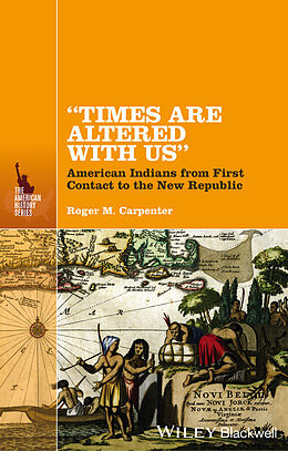 eBook (epub) &quote;Times Are Altered with Us&quote; de Roger M. Carpenter