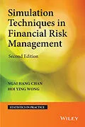 E-Book (epub) Simulation Techniques in Financial Risk Management von Ngai Hang Chan, Hoi Ying Wong
