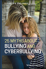 eBook (pdf) 25 Myths about Bullying and Cyberbullying de Elizabeth K. Englander