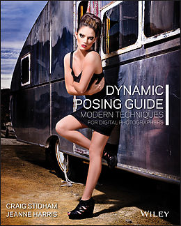 E-Book (epub) Dynamic Posing Guide von Craig Stidham, Jeanne Harris